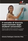 Antonio Rodrigues Sobrinho Filho - Il concetto di tirocinio supervisionato degli studenti universitari