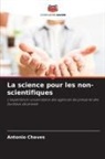 Antonio Chaves - La science pour les non-scientifiques