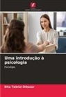 Bita Tabrizi Dibazar - Uma introdução à psicologia