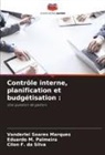 Cilon F. da Silva, Eduardo M. Palmeira, Vanderlei Soares Marques - Contrôle interne, planification et budgétisation :