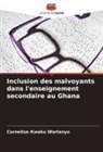 Cornelius Kwaku Worlanyo - Inclusion des malvoyants dans l'enseignement secondaire au Ghana