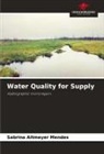 Sabrina Altmeyer Mendes - Water Quality for Supply