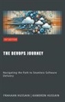 Kameron Hussain - The DevOps Journey