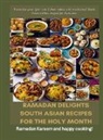Fridaus Yussuf - Ramadan Delights: South Asian Recipes for the Holy Month