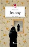 Melanie Zvonik - Jeanny. Life is a Story - story.one