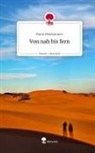 Maria Oberhammer - Von nah bis fern. Life is a Story - story.one