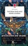 Nick Forester - Und deine Seele wird wieder strahlen. Life is a Story - story.one