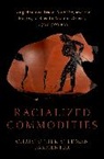 Christopher Stedman Parmenter, Christopher Stedman (Assistant Professo Parmenter - Racialized Commodities