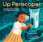 Jennifer Swanson, Jennifer/ Jamison Swanson, Swanson Jennifer, Veronica Miller Jamison, Veronica Miller Jamison - Up Periscope!