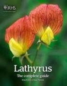 Greg Kenicer, Roger Parsons - Lathyrus: The Complete Guide