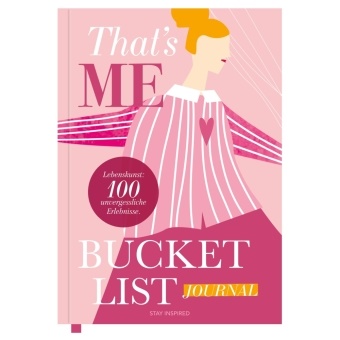 Lisa Wirth - That's Me Bucket List | Das ultimative Bucket List Buch für ein erfülltes Leben | Das Ausfüllbuch für 100 unvergessliche Erlebnisse und Momente | 100 Dinge, die man im Leben getan haben muss
