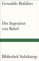 Gesualdo Bufalino - Der Ingenieur von Babel
