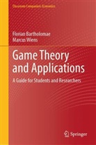Florian Bartholomae, Marcus Wiens - Game Theory and Applications