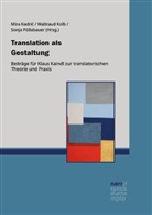 Mira Kadric, Waltraud Kolb, Sonja Pöllabauer - Translation als Gestaltung