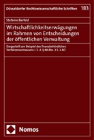 Stefanie Barfeld - Wirtschaftlichkeitserwägungen im Rahmen von Entscheidungen der öffentlichen Verwaltung