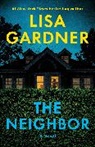 Lisa Gardner - The Neighbor