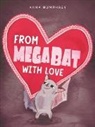 Kris Easler, Anna Humphrey, Humphrey Anna, Kris Easler - From Megabat with Love