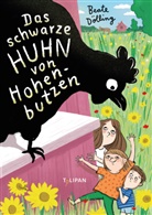 Beate Dölling, Tine Schulz, Tine Schulz - Das schwarze Huhn von Hohenbutzen