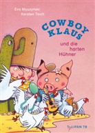 Eva Muszynski, Karsten Teich, Karsten Teich - Cowboy Klaus und die harten Hühner