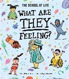 The School of Life, Daniel Gray-Barnett, Daniel (Illustrator) Gray-Barnett - What Are They Feeling?