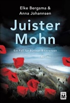 Elke Bergsma, Anna Johannsen - Juister Mohn