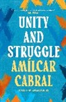 Amílcar Cabral - Unity and Struggle