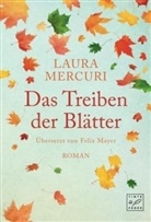 Laura Mercuri - Das Treiben der Blätter