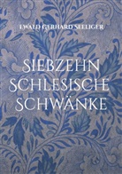 Ewald Gerhard Seeliger, L Alexander Metz, L. Alexander Metz - Siebzehn schlesische Schwänke