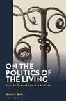 Federico Testa - On the Politics of the Living