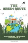 Estelle-Maria Reed - The Green Route