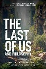 Charles Joshua (University of Wisconsin-Stev Horn, Charles Joshua Horn, William Irwin - Last of Us and Philosophy