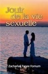 Zacharias Tanee Fomum - Jouir de la Vie Sexuelle