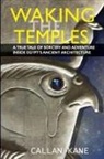 Callan Kane - Waking The Temples