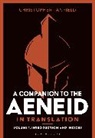 Christopher Tanfield, Tanfield Christopher - A Companion to the Aeneid in Translation: Volume 1