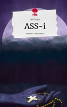 Sef Funke - ASS-i. Life is a Story - story.one