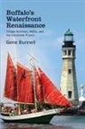 Gene Bunnell, Bunnell Gene - Buffalo''s Waterfront Renaissance