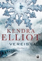 Kendra Elliot - Vereist: Thriller