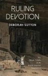 Deborah Sutton, Sutton Deborah - Ruling Devotion