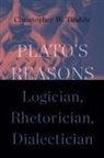 Christopher W Tindale, Christopher W. Tindale, Tindale Christopher W. - Plato's Reasons