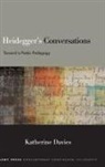 Katherine Davies, Davies Katherine - Heidegger''s Conversations