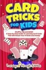 C. Gibbs - Card Tricks For Kids