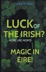 Timea M Kiraly - Luck of the Irish?