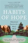 Christopher J Devers, Christopher J. Devers, Jerry Pattengale, Todd C Ream, Todd C. Ream - Habits of Hope
