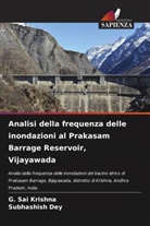 Subhashish Dey, G. Sai Krishna - Analisi della frequenza delle inondazioni al Prakasam Barrage Reservoir, Vijayawada