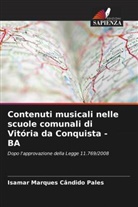 Isamar Marques Cândido Pales - Contenuti musicali nelle scuole comunali di Vitória da Conquista - BA