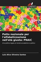 Laís Alice Oliveira Santos - Patto nazionale per l'alfabetizzazione nell'età giusta: PNAIC