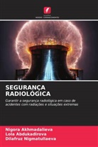 Lola Abdukadirova, Nigora Akhmadalieva, Dilafruz Nigmatullaeva - SEGURANÇA RADIOLÓGICA