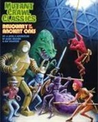Marc Bruner, Jim Wampler, Marc Bruner, Jim Wampler - Mutant Crawl Classics #7: Reliquary of the Ancient Ones