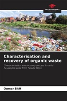 Oumar Bah - Characterisation and recovery of organic waste