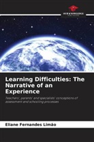 Eliane Fernandes Limão - Learning Difficulties: The Narrative of an Experience